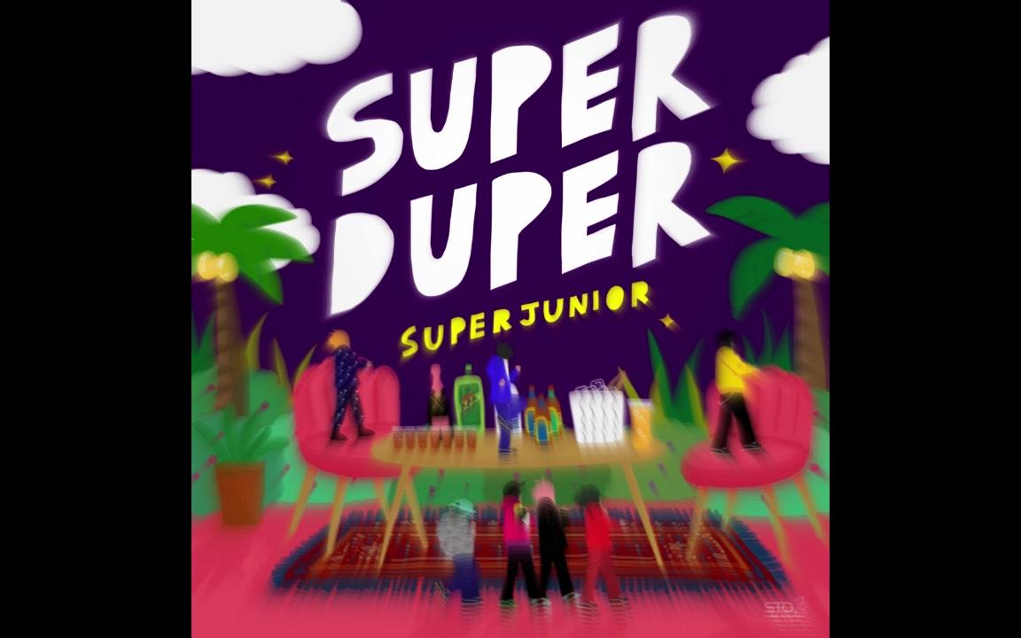 [图]Super Junior - Super Duper [升速版/二倍速]