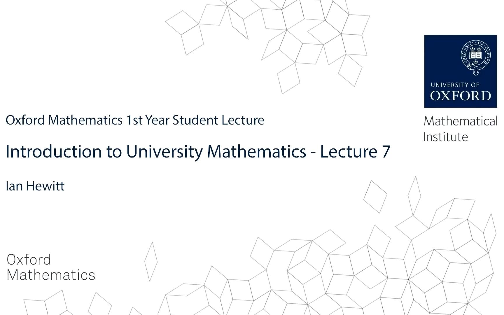 [图]大学数学导论-第七讲-牛津数学第一年学生讲座