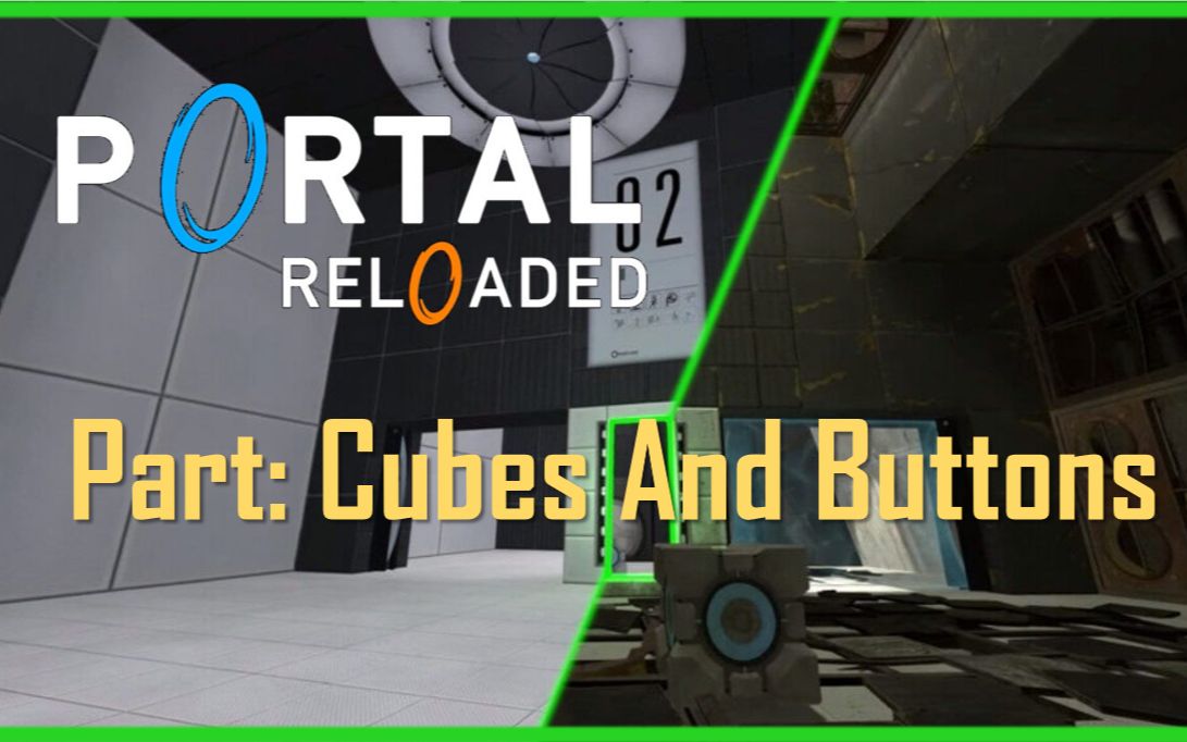 【portal2】portal reloaded-cubes and buttons