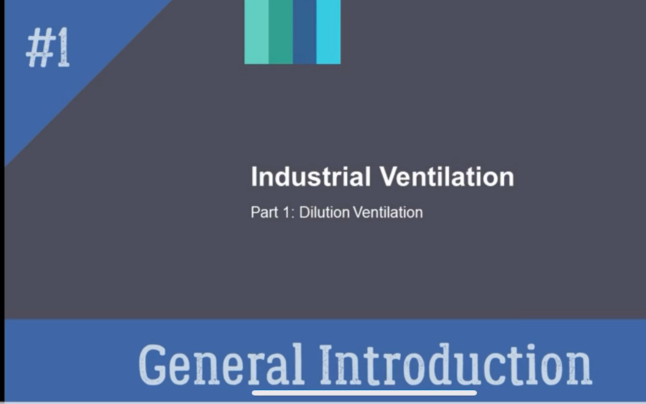 [图]W8 P1.1 Principles of Dilution VentilationS1 General Introduction