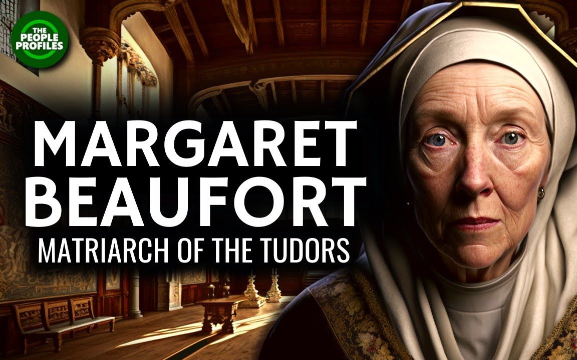 4k画质纪录片 人物志 玛格丽特·博福特女勋爵 - 都铎王朝的女家长