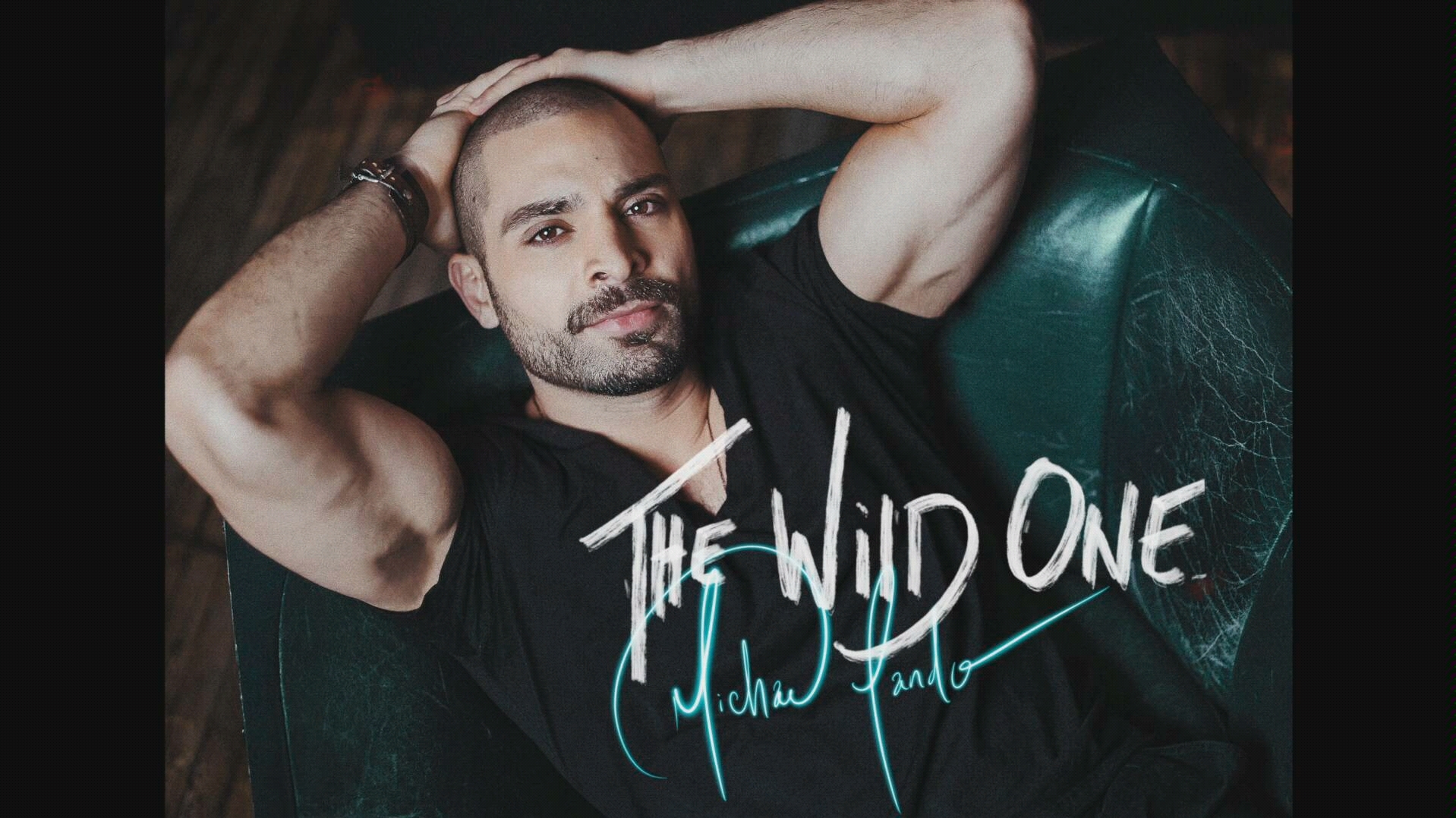 【michael mando 个人单曲】- the wild one