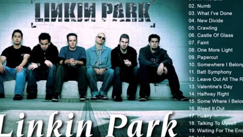 Linkin Park精选歌曲2小时合集 哔哩哔哩