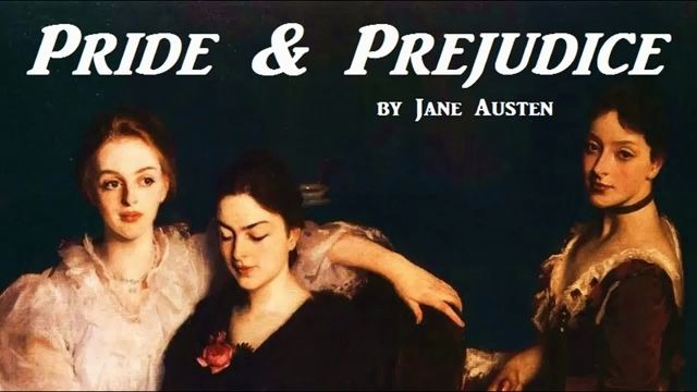 PRIDE & PREJUDICE by Jane Austen  FULL|傲慢与偏见有声书(未删减完整版)哔哩哔哩bilibili