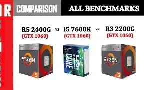 Download Video: R5 2400G vs I5 7600K vs R3 2200G