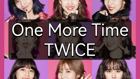 Twice One More Time 状态视频 哔哩哔哩