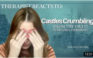 Скачать видео: 中英双语机翻Mend With Mere心理医生Therapist Reacts To: Castles Crumbling- 《speak now-TV》