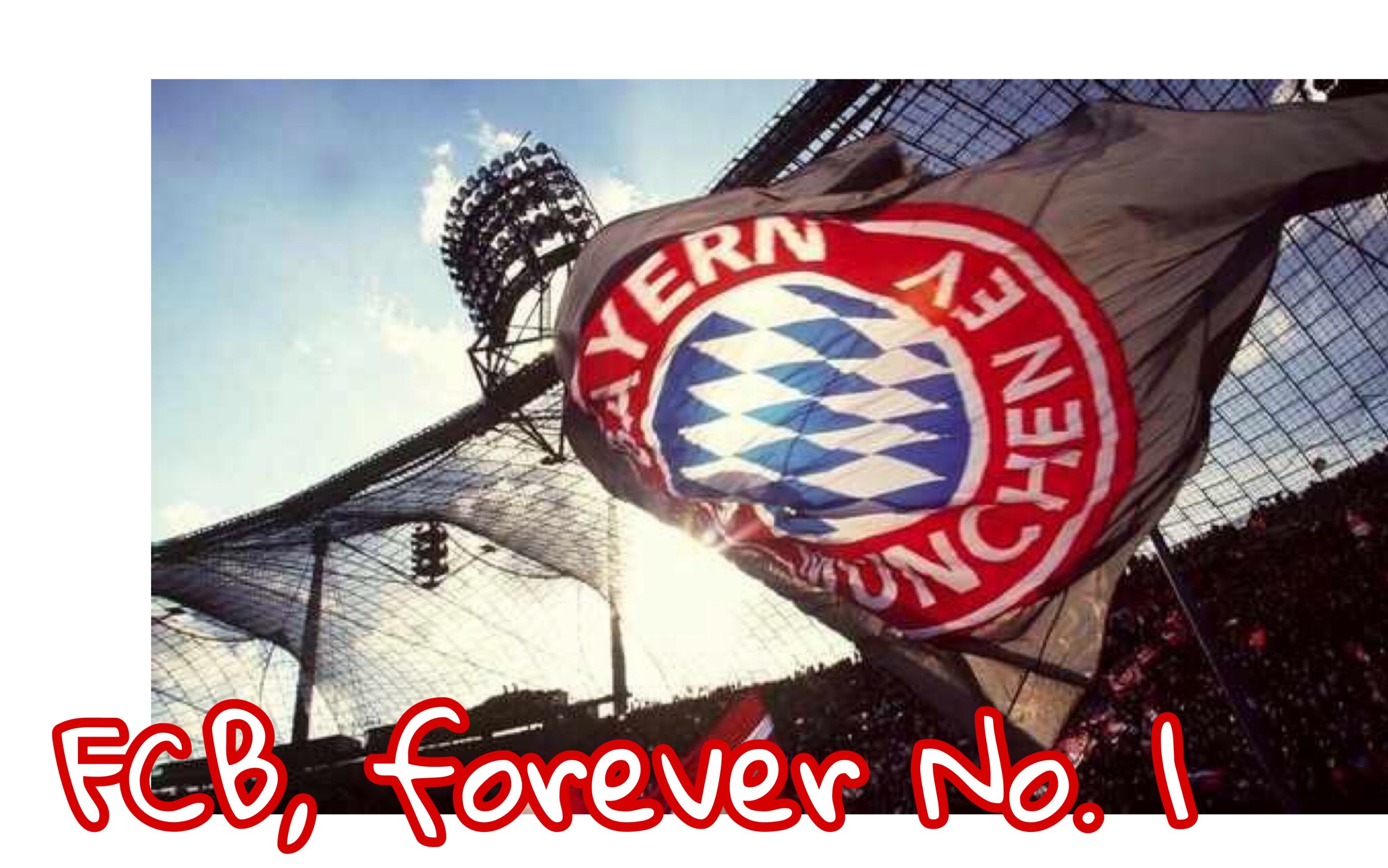 [图]《FC Bayern, forever number one》拜仁队歌mv自剪