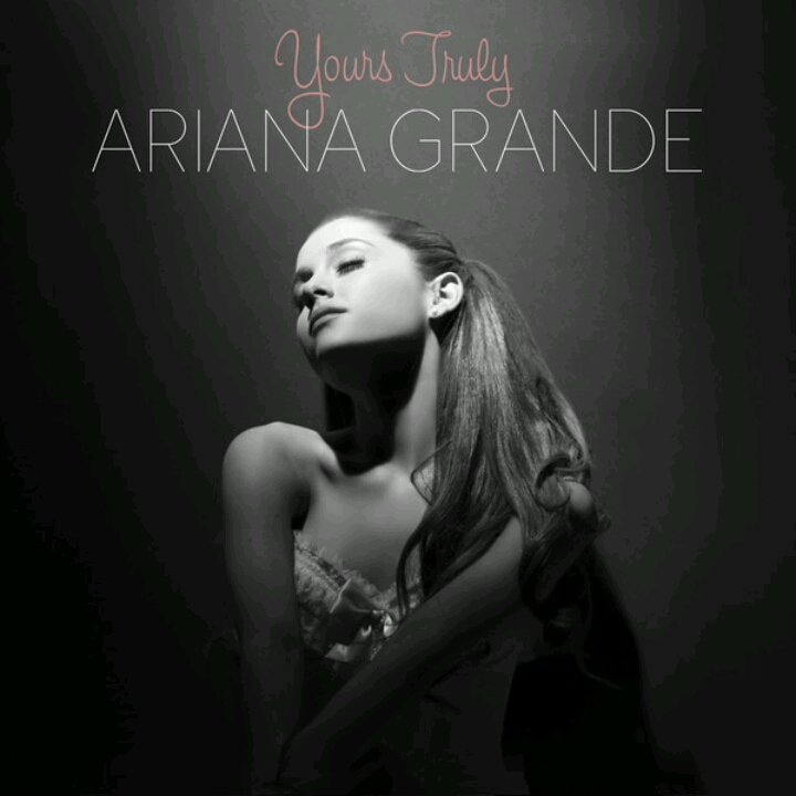 [图]Ariana Grande - Yours Truly