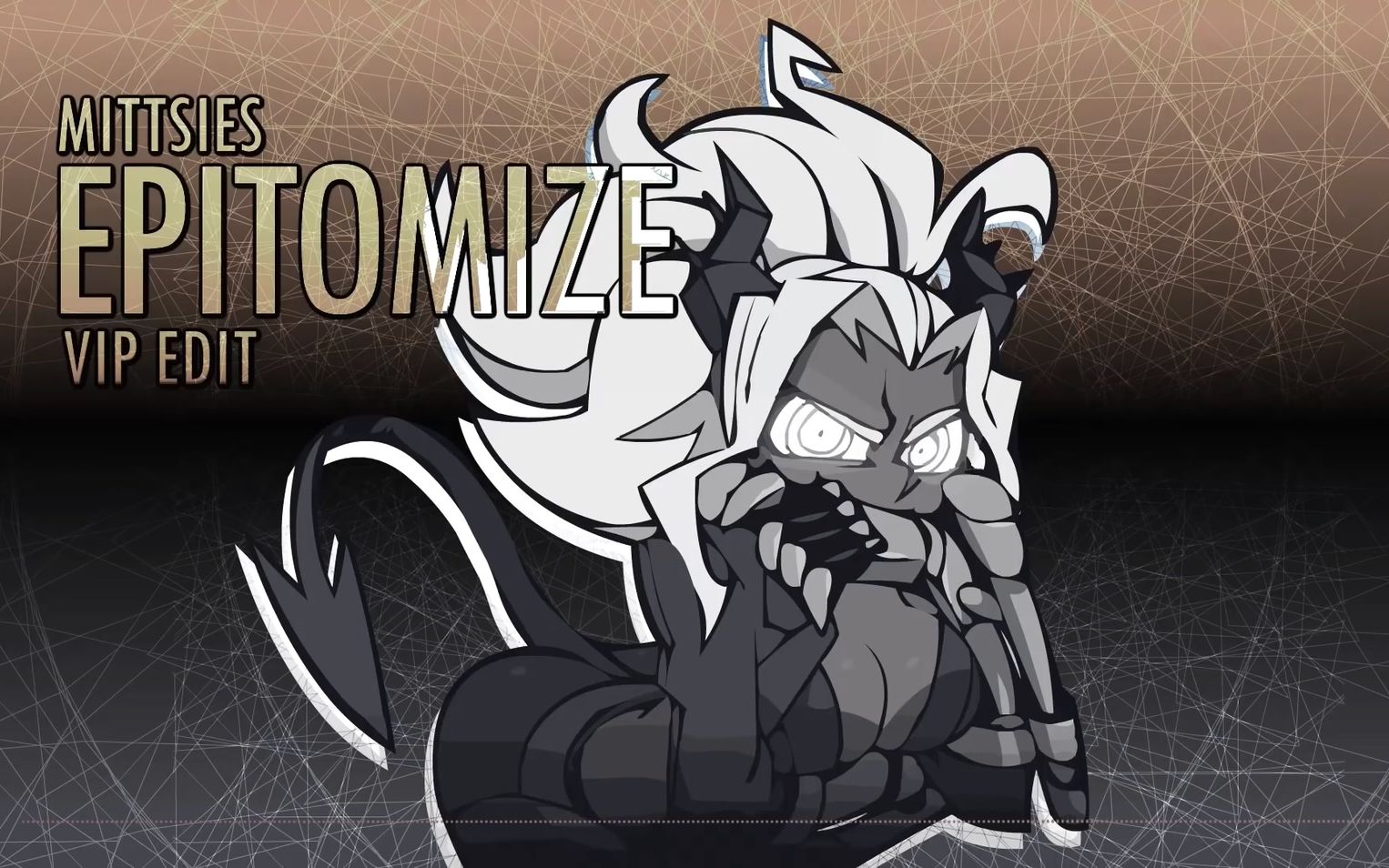 【地狱把妹王】mittsies - epitomize (vip edit)