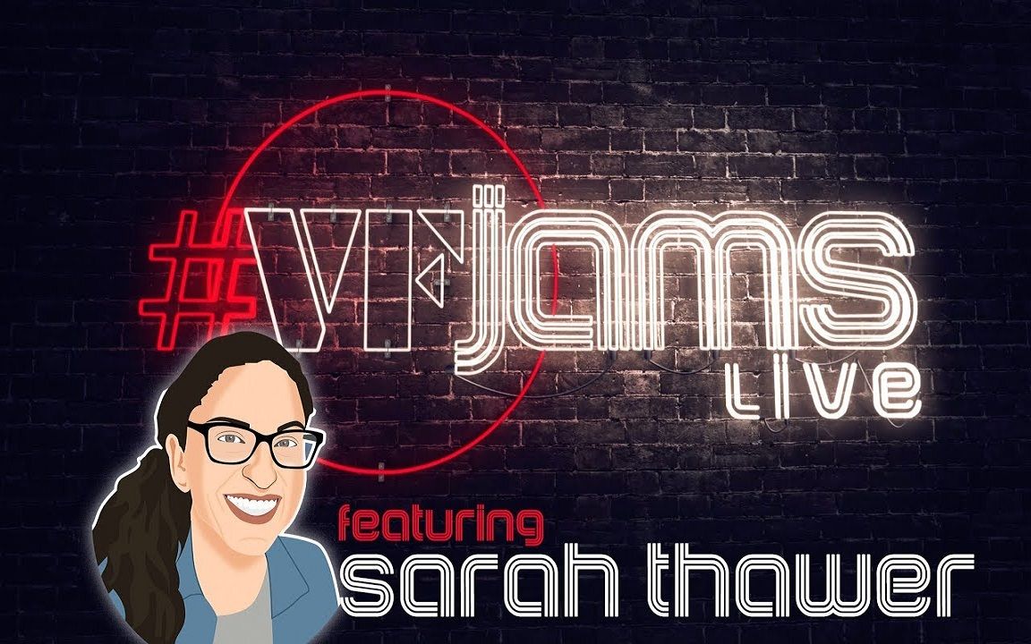 VFJams LIVE!  Sarah Thawer哔哩哔哩bilibili