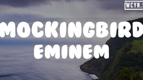 Eminem - Mockingbird(Lyrics)#Eminem #Mockingbird_哔哩哔哩_bilibili