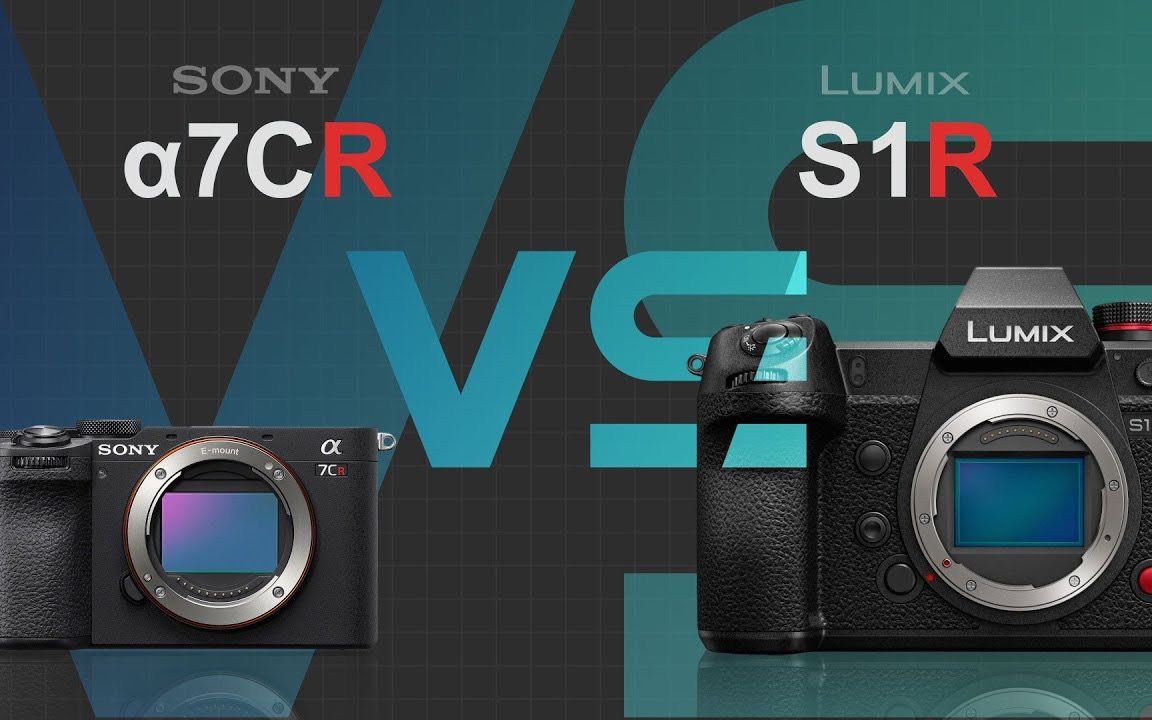 索尼a7cr 与 松下s1r 参数对比