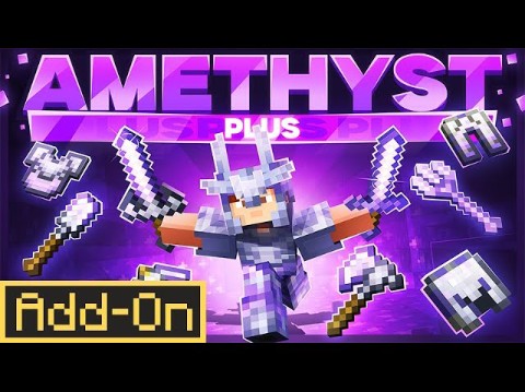 [免费下载]紫水晶 +!我的世界插件市场包免费下载Minecraft Marketplace Amethyst Plus AddOn我的世界