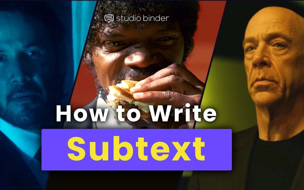 【潜台词:撰写深层次文本的秘密武器\Writing SubtextThe Secret to Writing What's Under the Surface哔哩哔哩bilibili