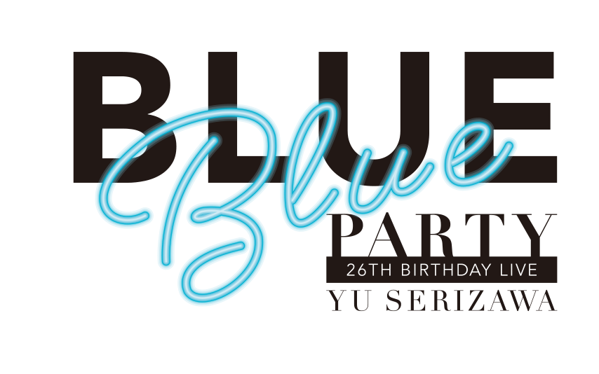 yuserizawa26thbirthdayliveblueblueparty