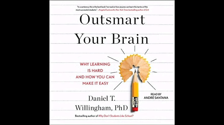 Outsmart Your Brain  Daniel T. Willingham哔哩哔哩bilibili