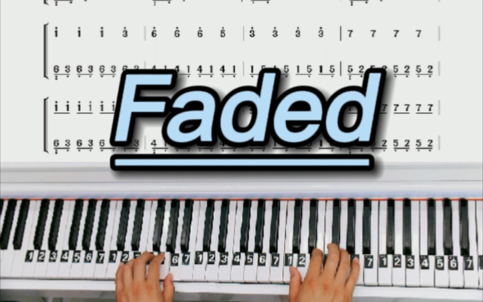 [图]纯音乐《Faded》钢琴教学改编的简单版来咯！完整版已写！