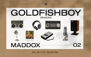 Tải video: [Maddox] GOLDFISHBOY SEASON3 合集