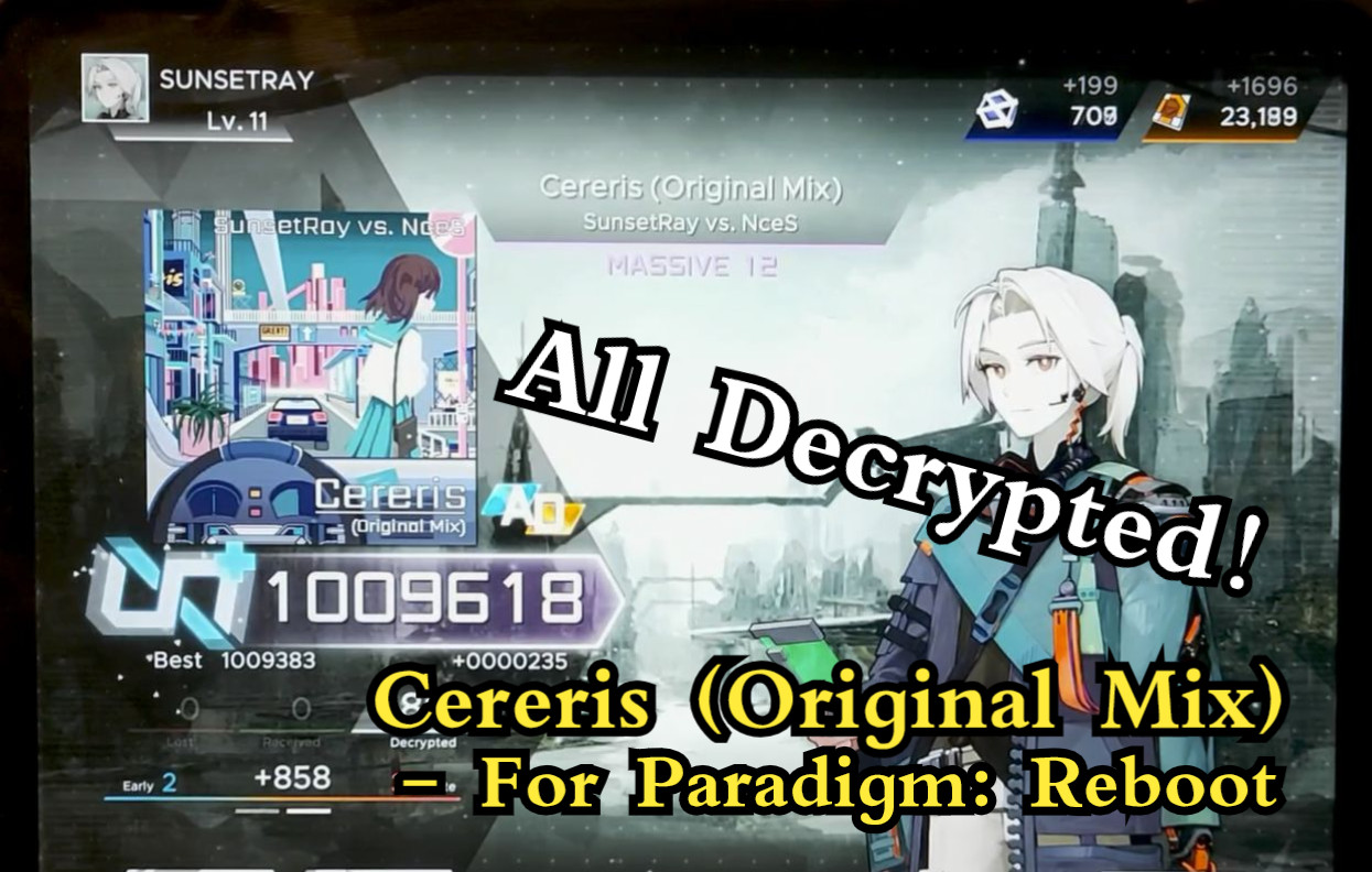 [图][Paradigm: Reboot] 曲子暴打自己的曲师是什么体验4.0 - Cereris (Original Mix) - MSV1201 AD