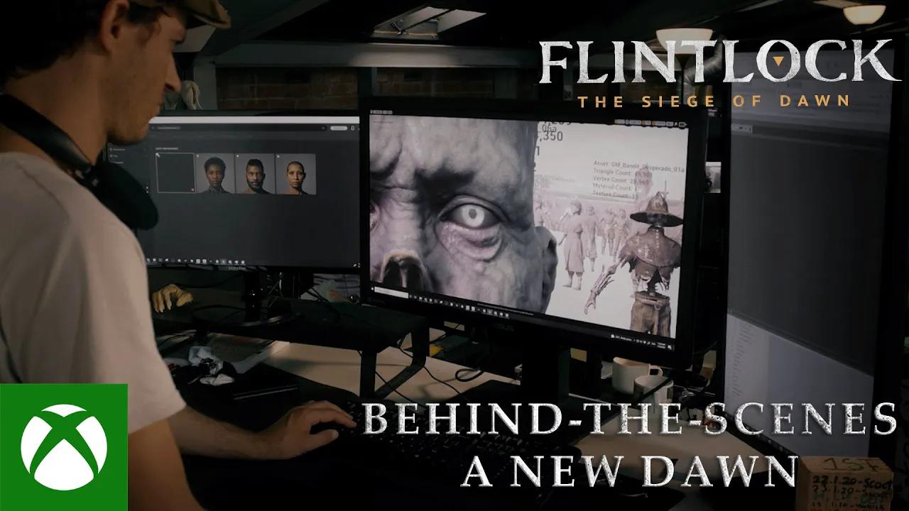 [图]Flintlock: Behind the Scenes – A New Dawn