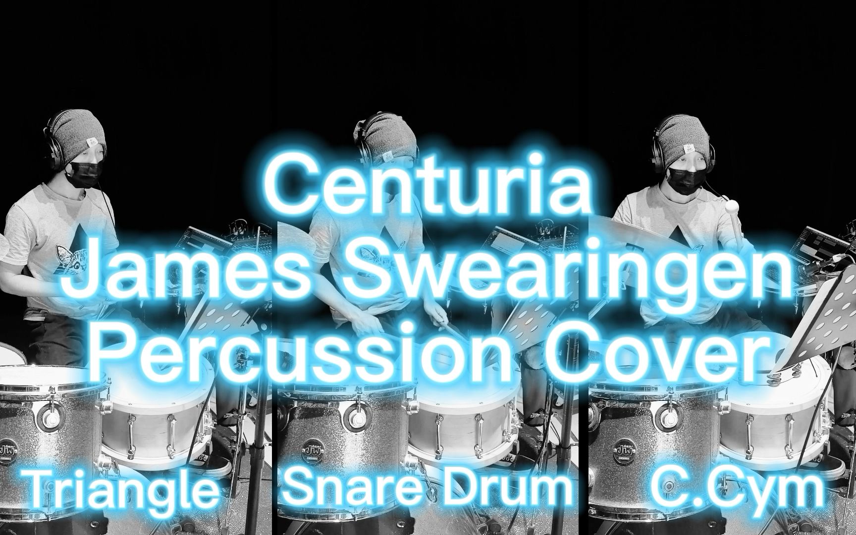 [图]Centuria/世纪序曲 - James Swearingen不完全打击乐cover