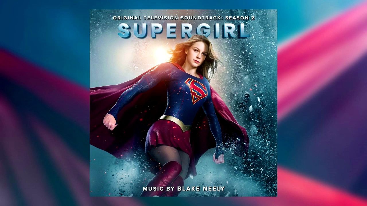 女超人supergirl第二季ostfamouscousinsworkingtogether