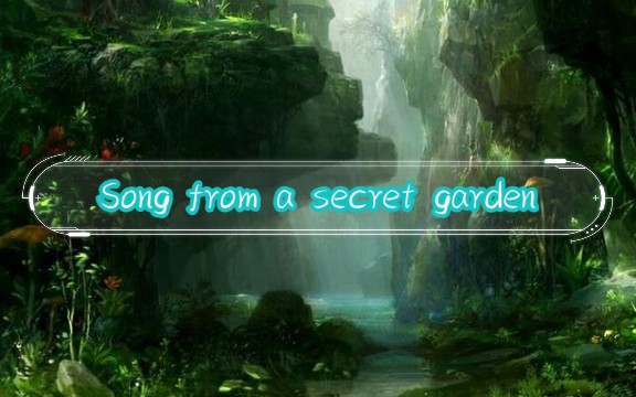 [图]Song From A Secret Garden “神秘园之歌”_悲伤钢琴曲(cover)_by坂道AKBのfan