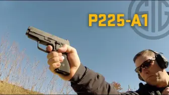 下载视频: [SIG-Sauer | 西格紹爾] SIG P225-A1半自動手槍