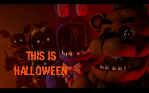 [图](FNAF/SFM/Halloween Special) This is Halloween