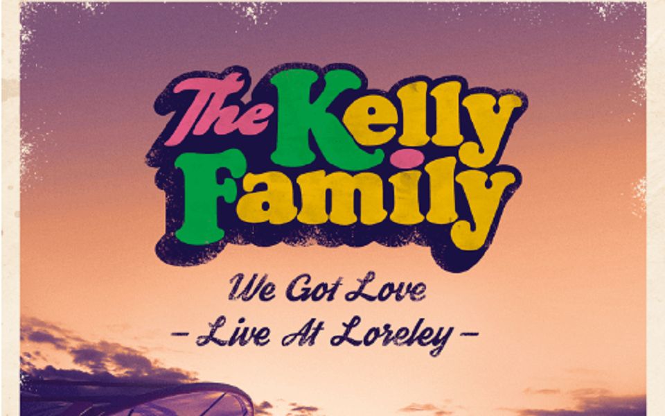 [图]The Kelly Family凯利家庭乐队： We Got Love - Live at Loreley 2018（蓝光）