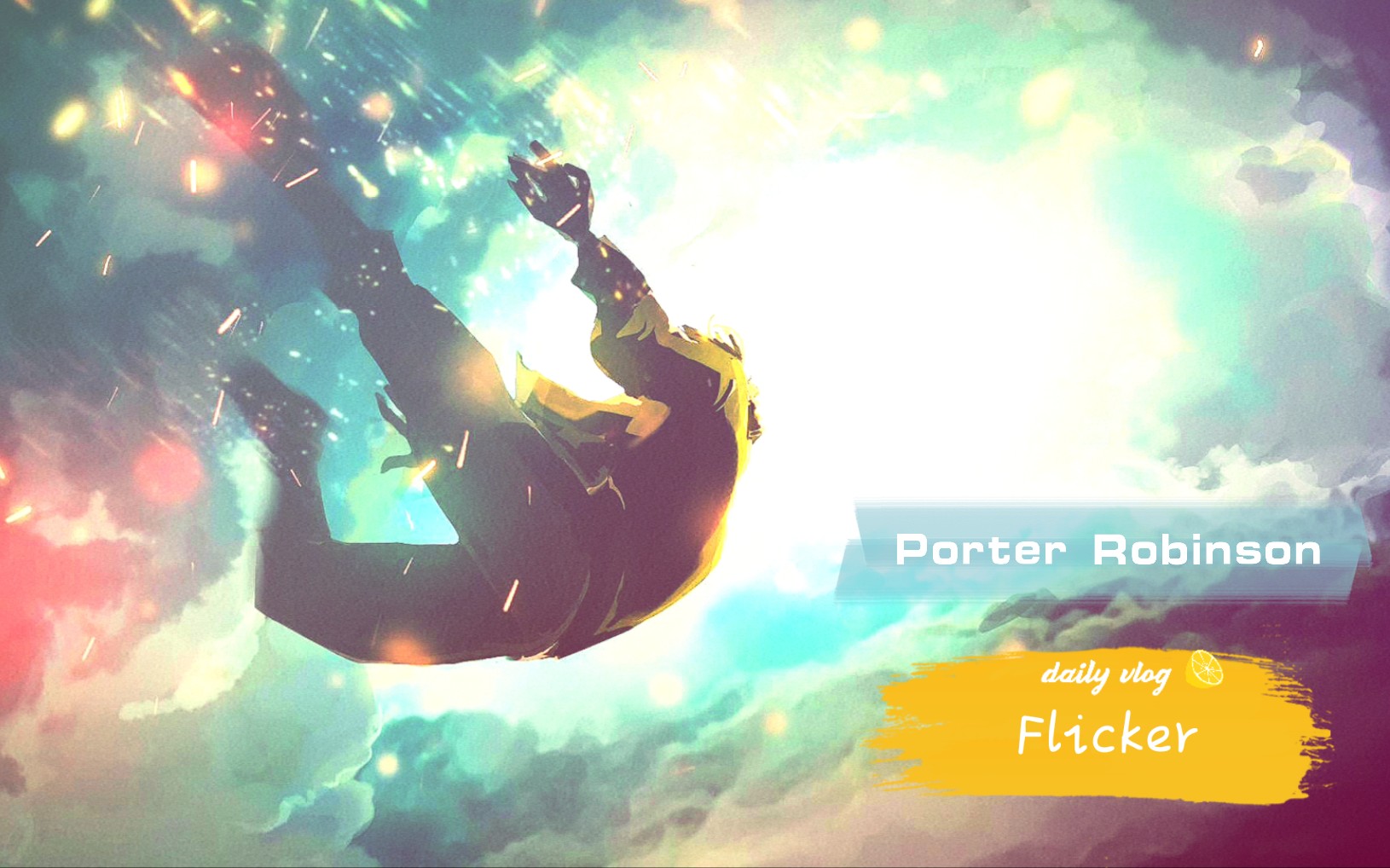 [图]【Porter Robinson】Flicker MV