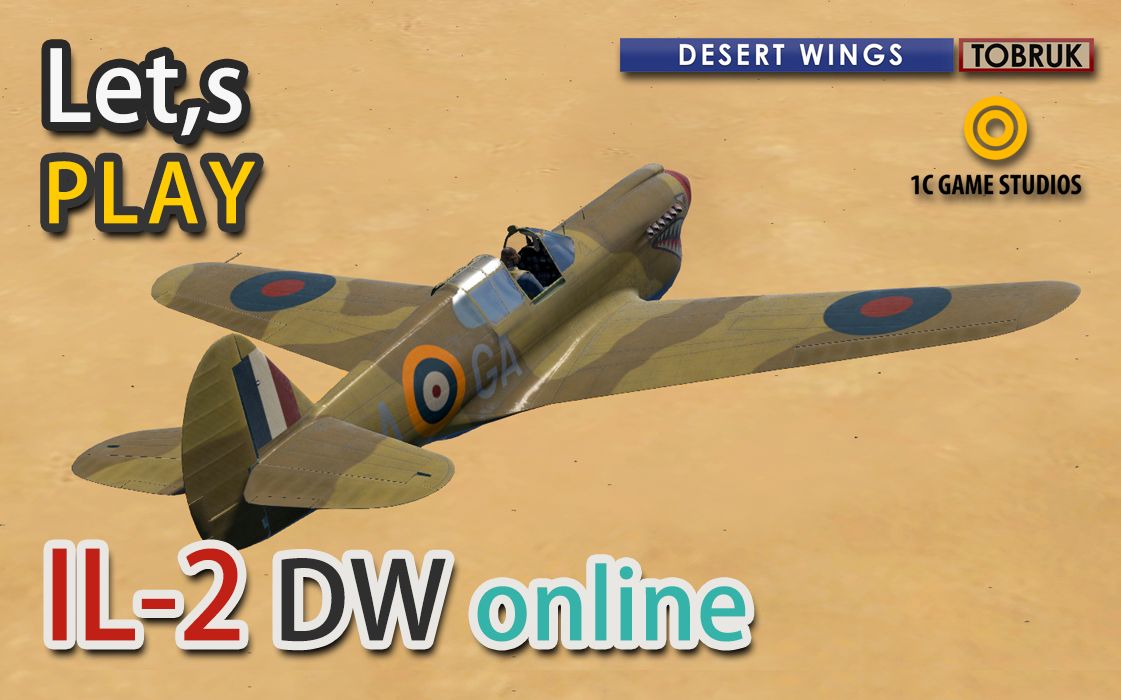 [图]【IL-2'沙漠之翼-托布鲁克'】P-40 Kittyhawk小鹰 联网作战#7 Opentrack 头部跟踪 头瞄