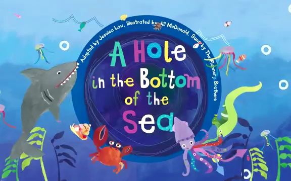 [图]经典英文儿歌-a hole in the bottom of the sea