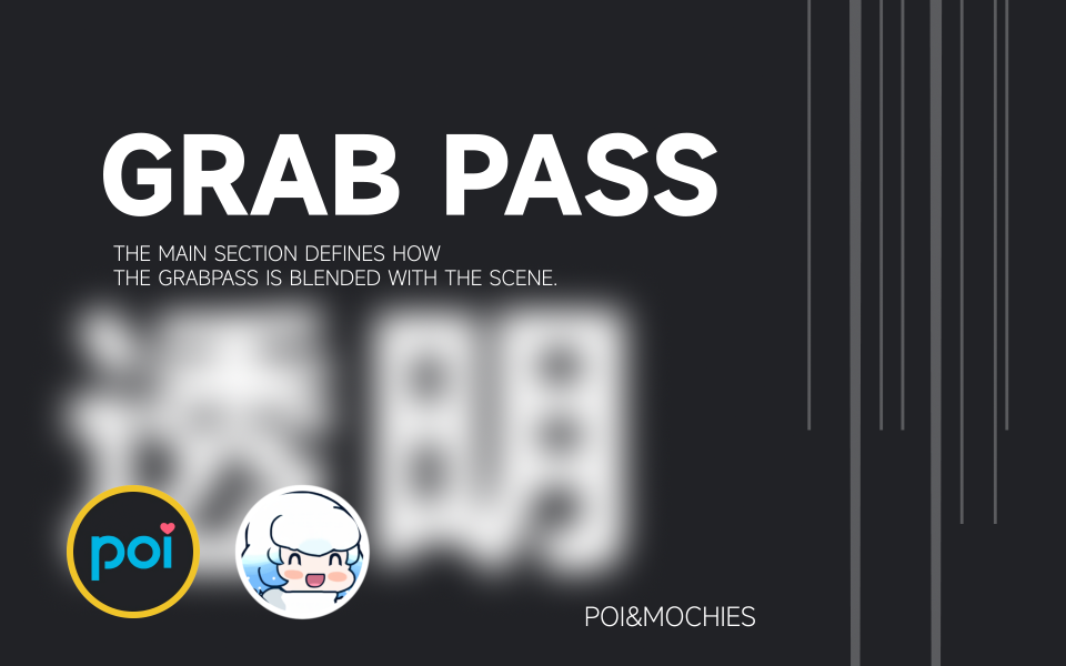 【Poiyomi一分钟小技巧】使用Grab Pass制作模糊透明(毛玻璃)效果哔哩哔哩bilibili