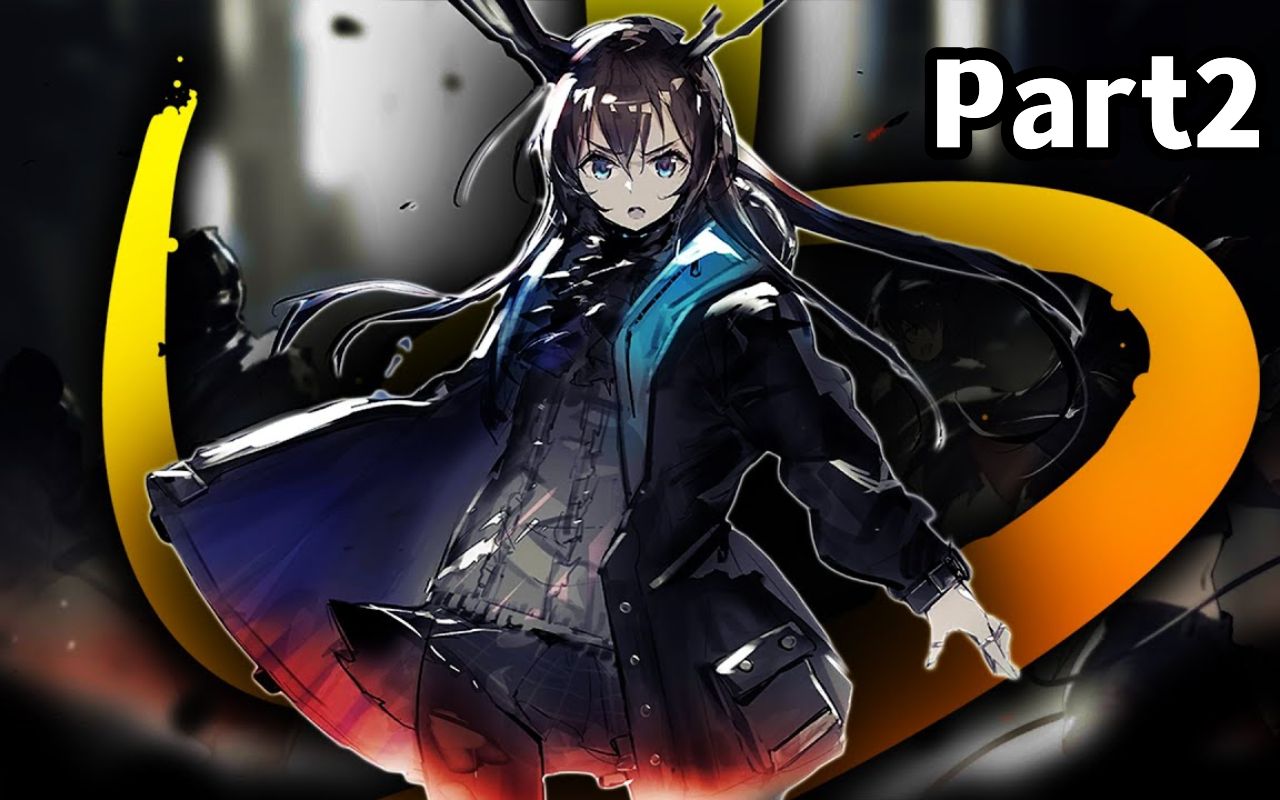 【明日方舟/熟肉】主线第二章直播精华p2 - 初遇米莎【unreal dreamer