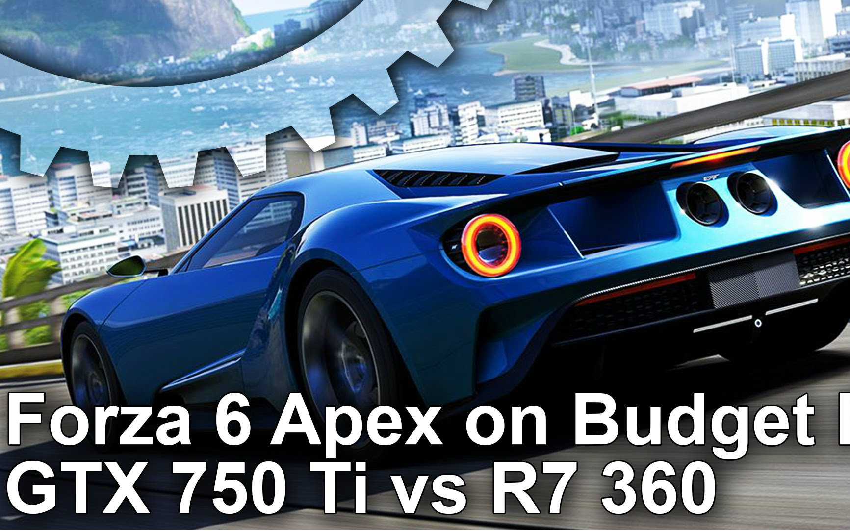 极限竞速6 PC版性能测试 GTX750TI VS R7 360