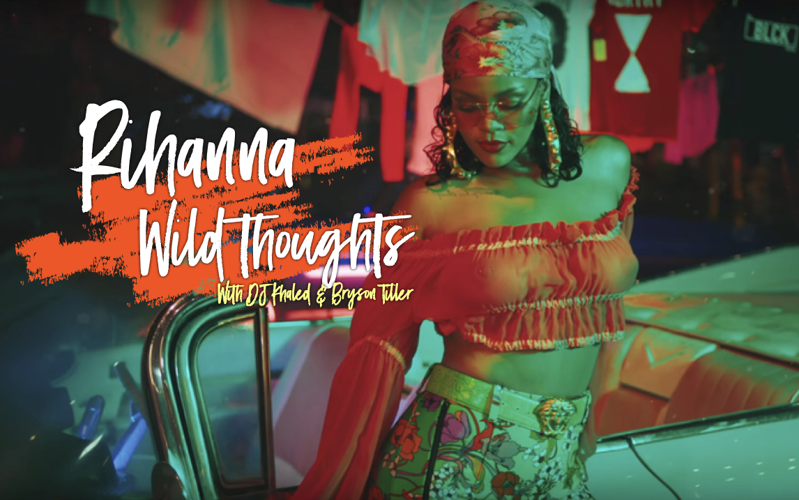 [图]【超清4K】Rihanna《Wild Thoughts 》官方MV+格莱美表演，with DJ Khalid & Bryson Tiller 美妆博主 在线K歌