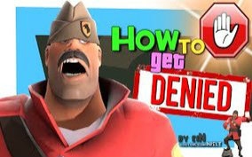 TF2: How to get denied [FUN]哔哩哔哩bilibili