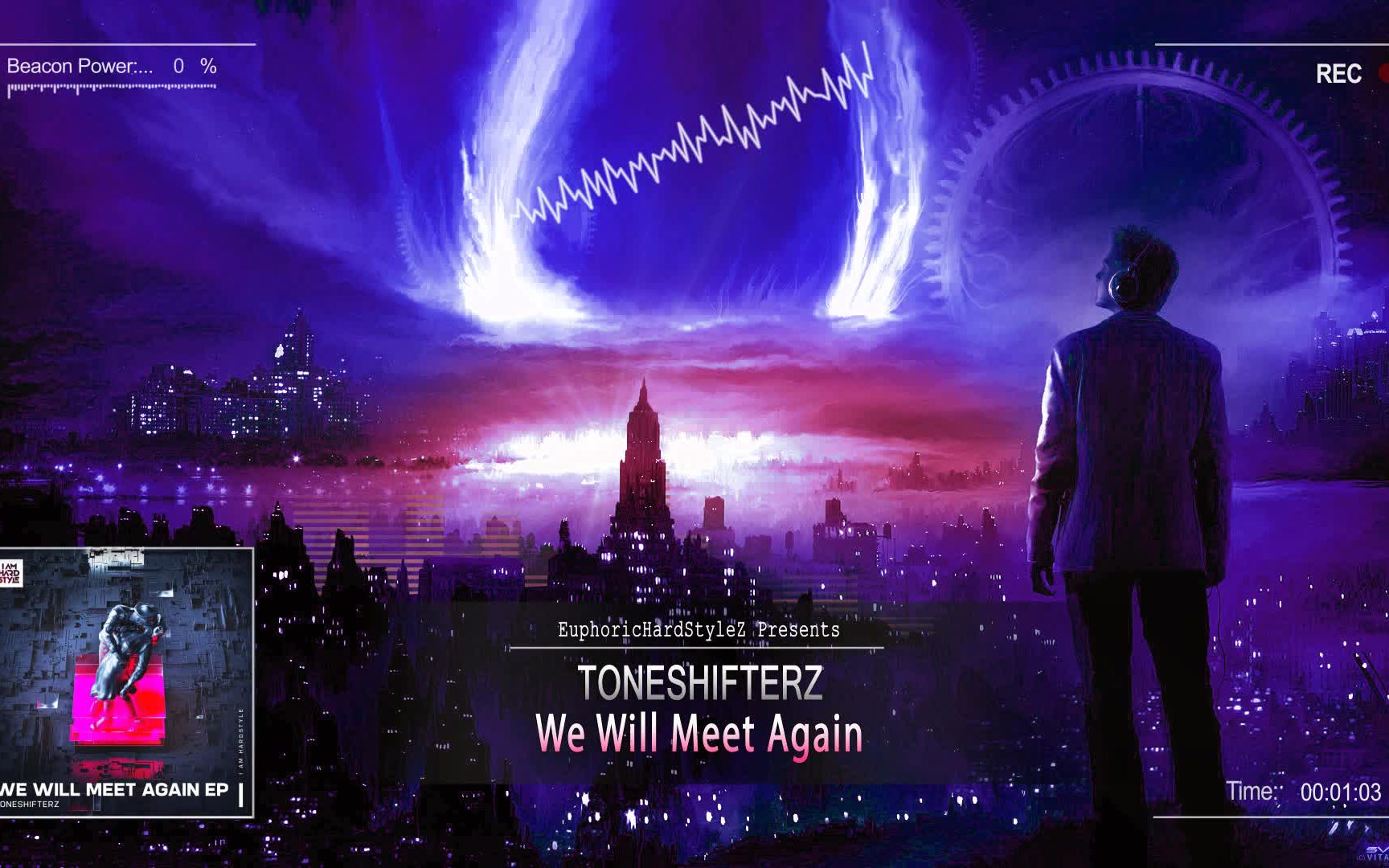 [图]Toneshifterz - We Will Meet Again [HQ Edit]