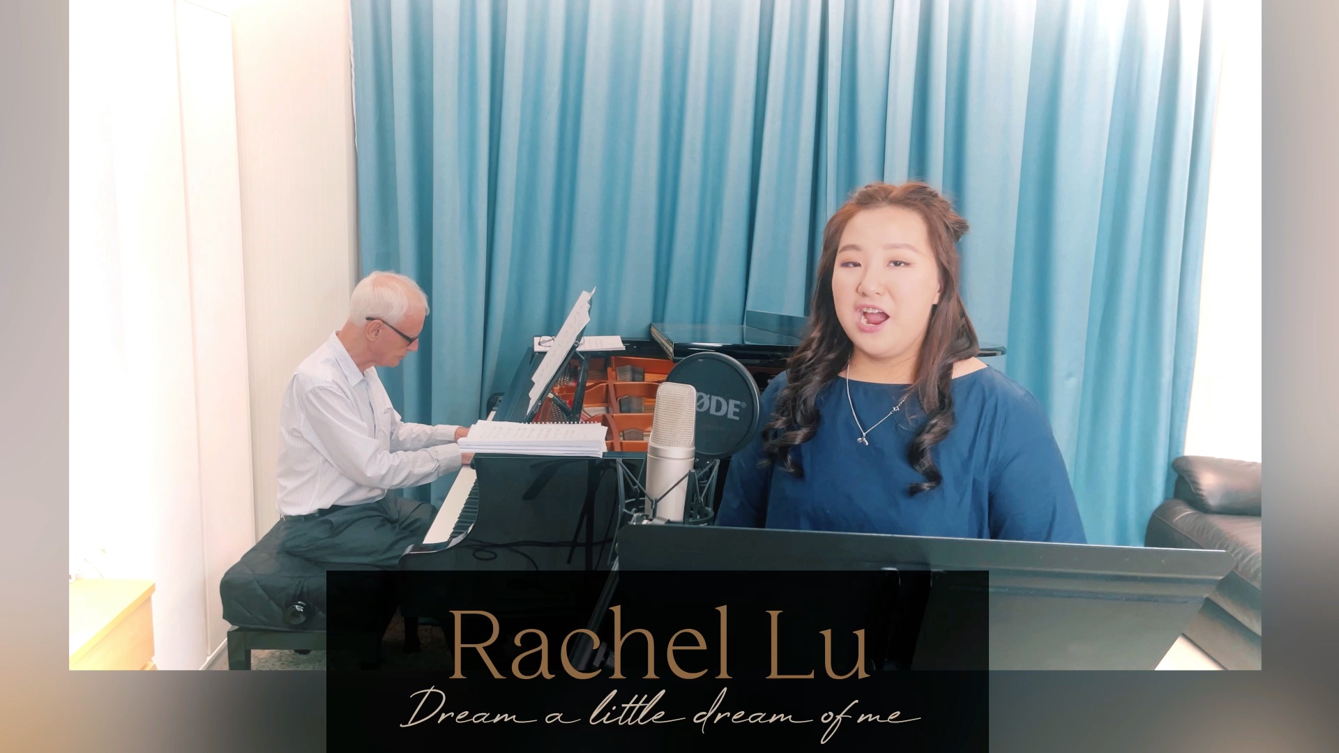 [图]Rachel lu & Peter Lally | Dream a little dream of me | 14岁女高音