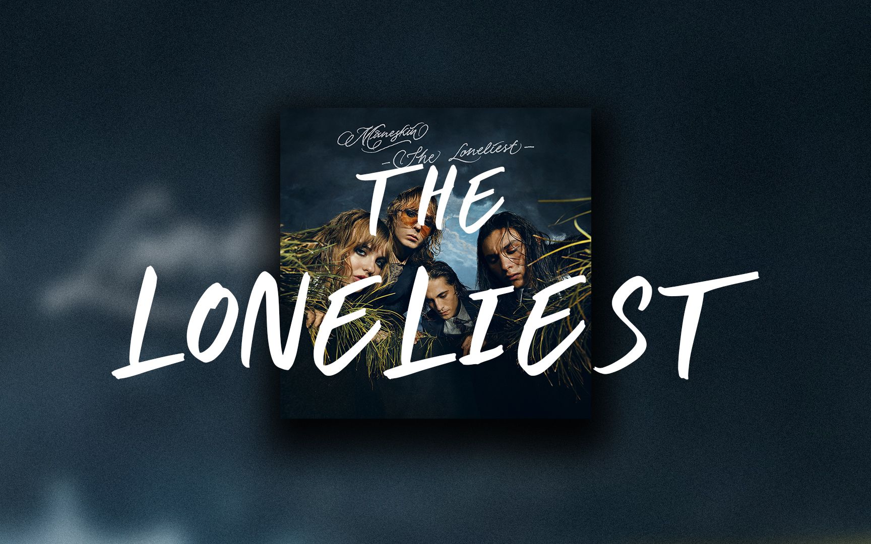 日推歌单 · 最怕摇滚唱情歌 ·「the loneliest」