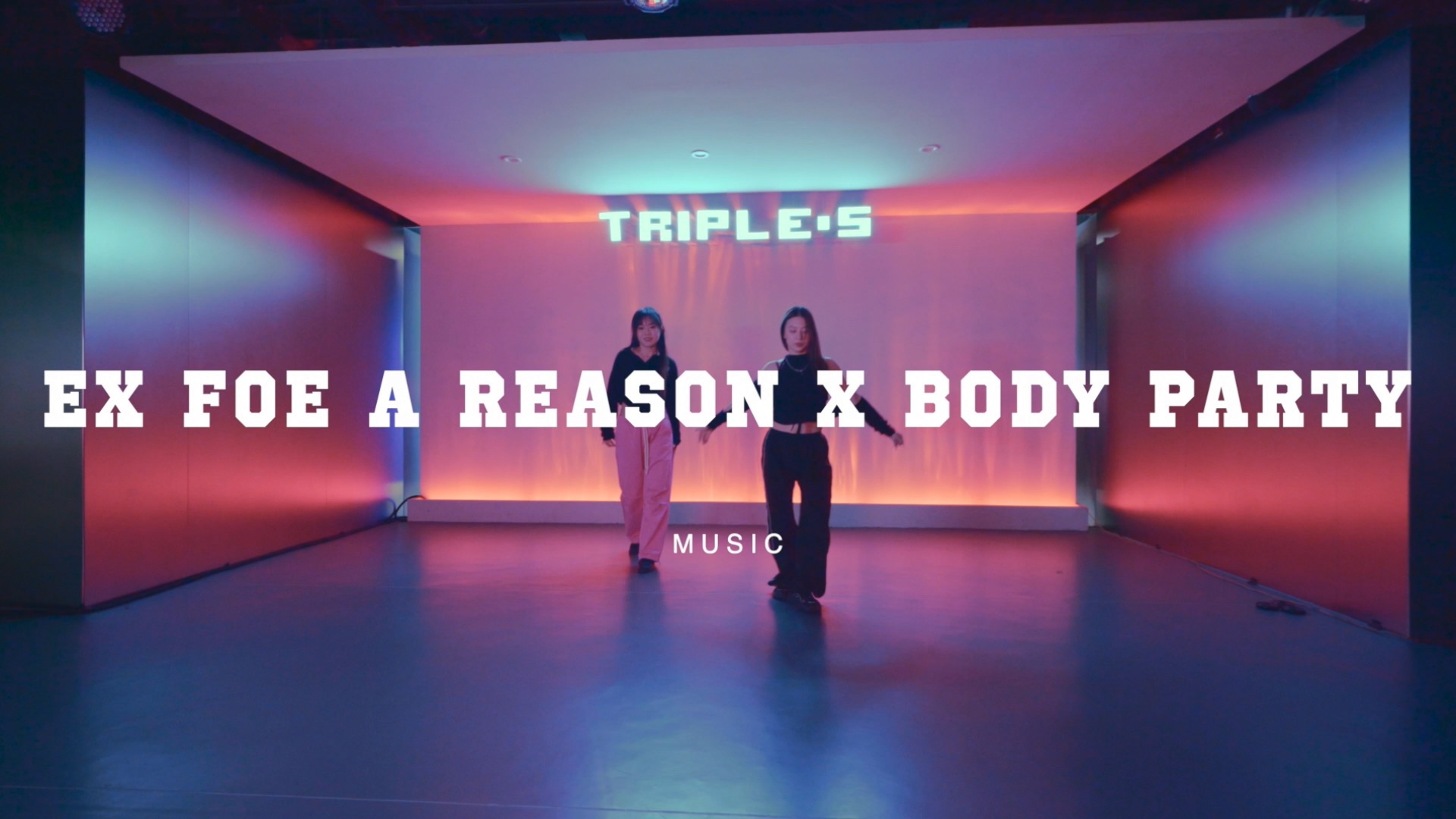 【吹爆s舞室】誰不愛看美女呢99甜甜編舞《ex for a reasonxbody