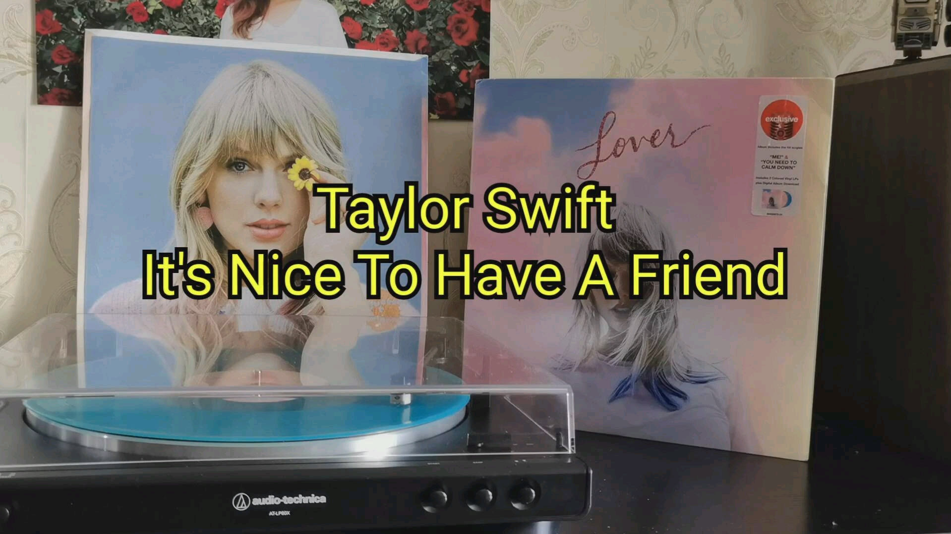 [图]Taylor Swift––It's Nice To Have A Friend彩胶试听