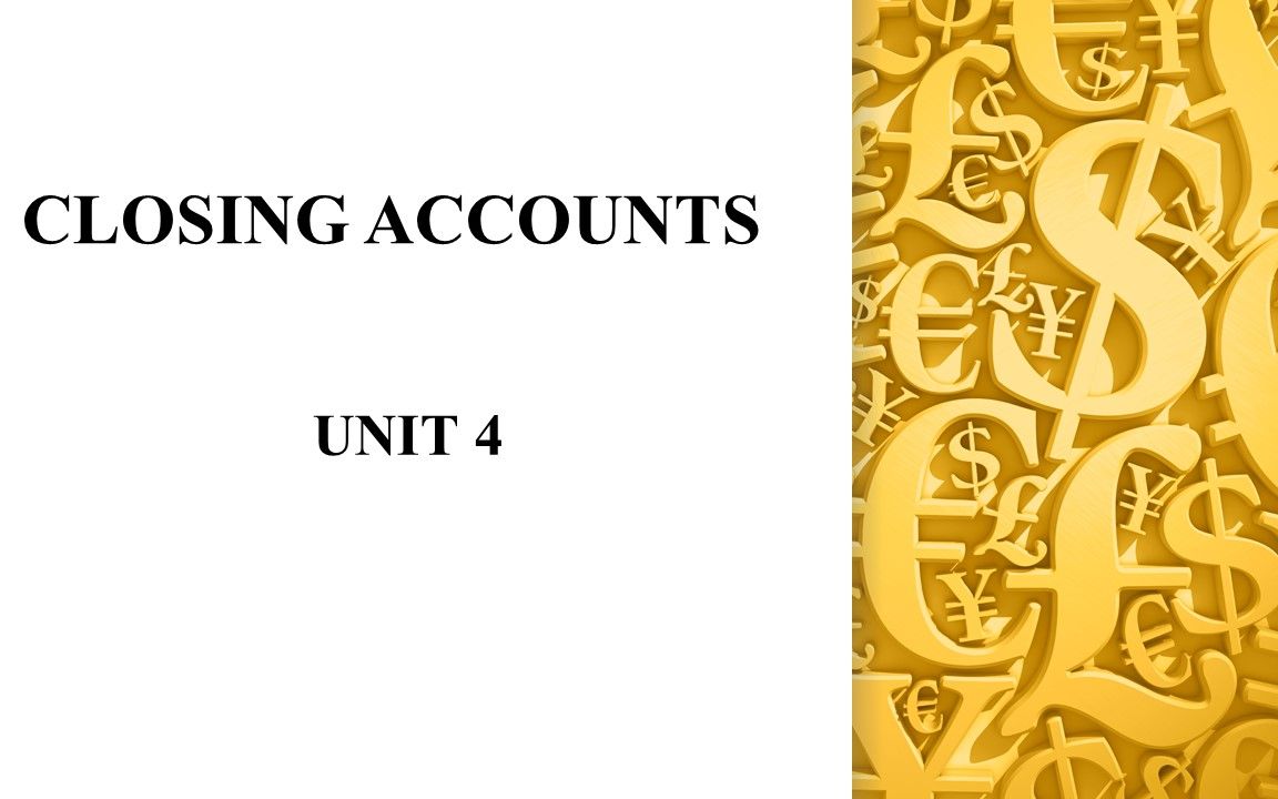 [图]Finanacial Accounting - Unit 4 Closing(in English)