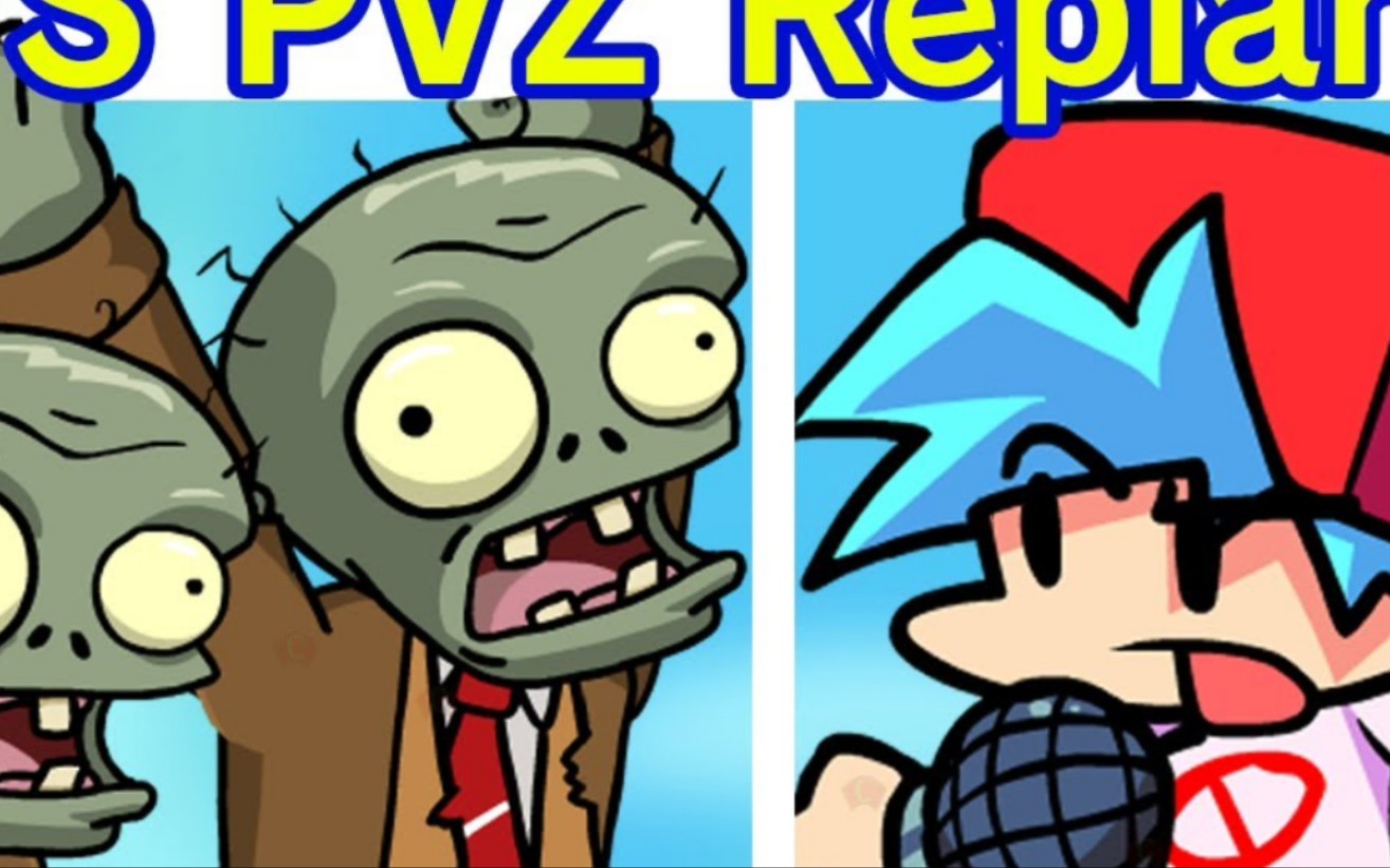 [图]Friday Night Funkin' VS 植物大战僵尸Plants vs Zombies Replanted FULL WEEK (PVZ Heroes)