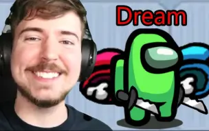 Télécharger la video: 【MrBeast Gaming】Among Us But Dream Goes 900 IQ!