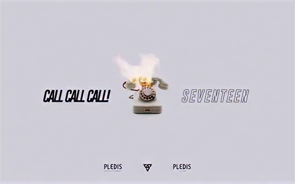 【暖光中字】【SEVENTEEN】CALL CALL CALL! MV哔哩哔哩bilibili