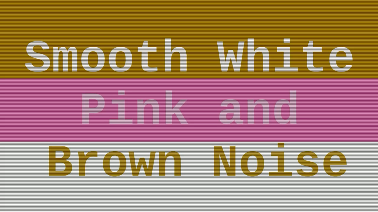 [图]【Study With Me ｜Smooth White & Pink & Brown Noise】六小时白噪音粉噪音棕噪音专注自习室