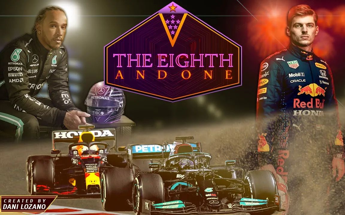 [图]THE EIGHTH AND ONE | F1 2021 维斯塔潘汉密尔顿争冠记录 | FLoz F1 纪录片